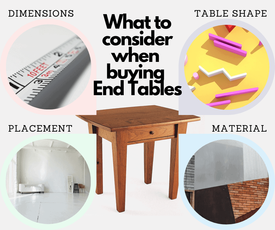 Considerations when buying end tables