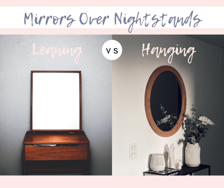 How High Can You Hang a Mirror Over a Nightstand?